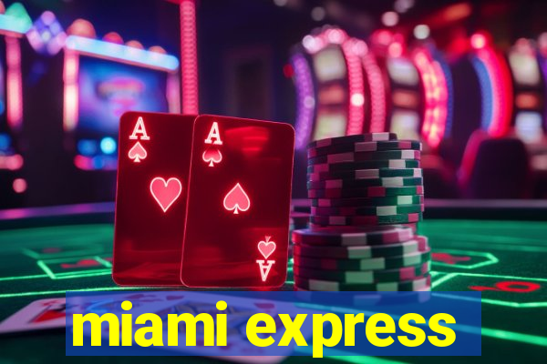 miami express